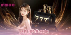 nhan-188k-trai-nghiem